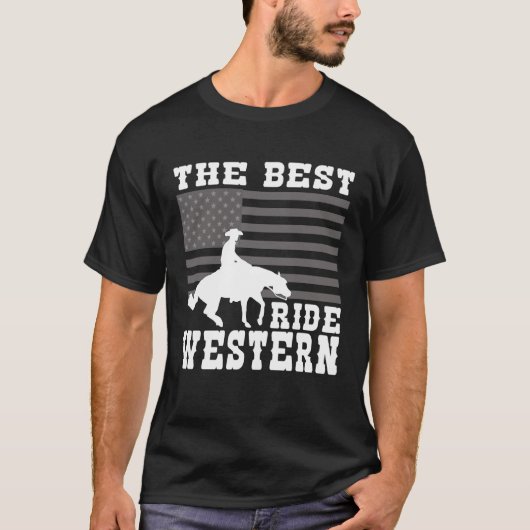 The Best ride Western Horse Reining Trail Rider  8 Tシャツ (正面)