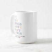 The Best Things in Life Are Friends Like You! コーヒーマグカップ (正面左)