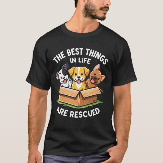 The Best Things in Life Are Rescued Heartwarming Tシャツ (正面)