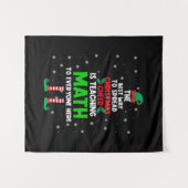 The Best Way To Spread Christmas Cheer is Teaching タペストリー (正面(横))