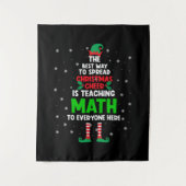 The Best Way To Spread Christmas Cheer is Teaching タペストリー (正面)