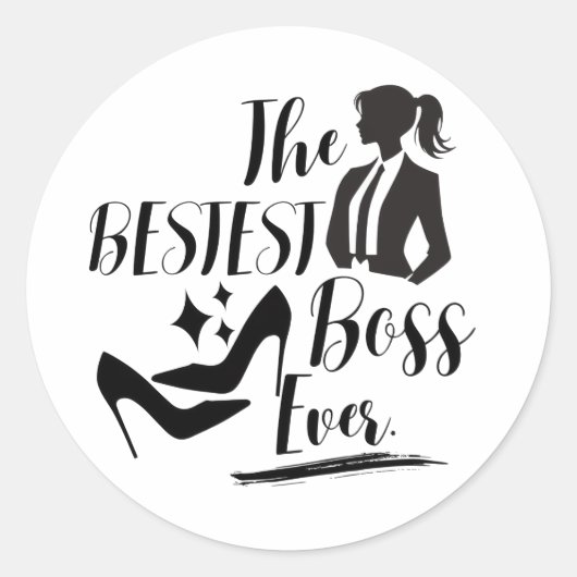 The Bestest Lady Boss  ラウンドシール (正面)