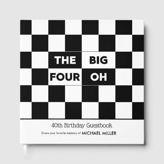 The Big 4 Oh Black White Checkered 40th Birthday ゲストブック (正面)