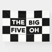 The Big Five Oh Black White Checkered Birthday 横断幕 (横)