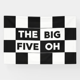 The Big Five Oh Black White Checkered Birthday 横断幕