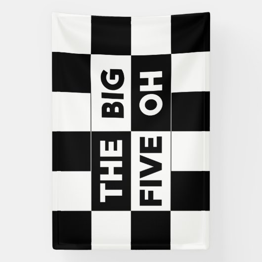 The Big Five Oh Black White Checkered Birthday 横断幕 (縦)