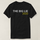 The Big Lie 2020 Tシャツ (デザイン正面)