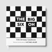 The Big Six Oh Black White Checkered 60th Birthday ゲストブック (正面)