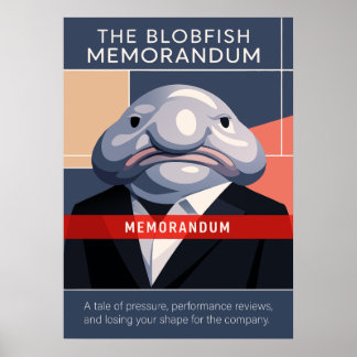 The Blobfish Memorandum Art ポスター