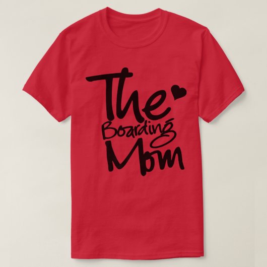 The Boarding Mom Snowboarder Snowboarding Snowboar Tシャツ (デザイン正面)