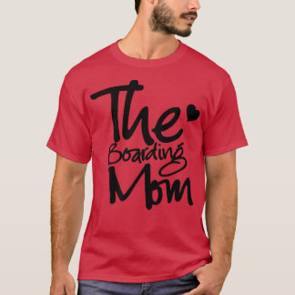 The Boarding Mom Snowboarder Snowboarding Snowboar Tシャツ
