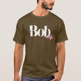 "The Bob Life" ヘアスタイリスト・ムードTシャツ Tシャツ