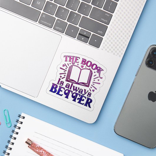 The Book is Always Better シール (ノートパソコンとiPhone)