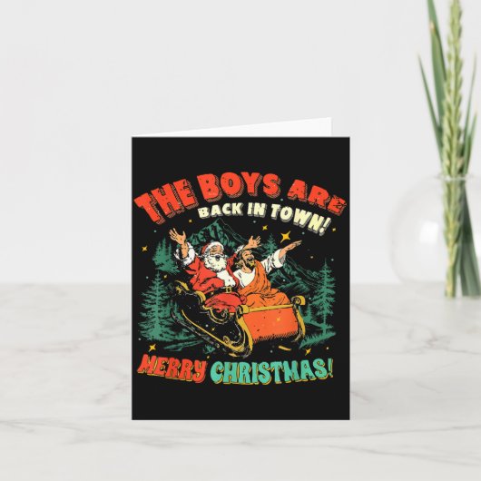 The Boys Are Back In Town Christmas Christian Sant カード (正面)