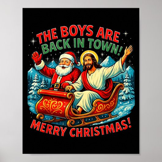 The Boys Are Back In Town Merry Christmas Design  ポスター (正面)