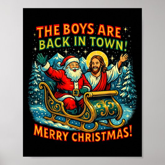 The Boys Are Back In Town Merry Christmas Design  ポスター (正面)