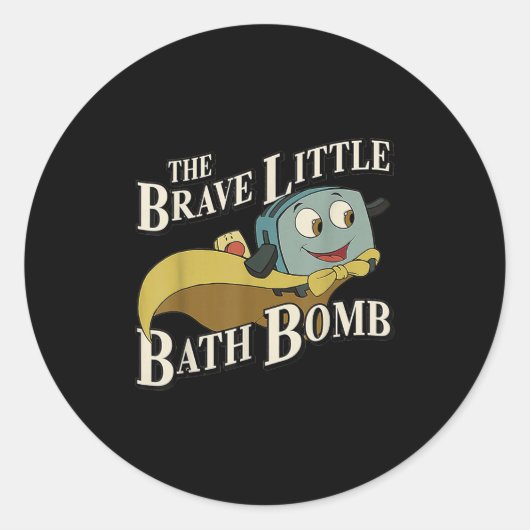 The Brave Little Bath Bomb  ラウンドシール (正面)