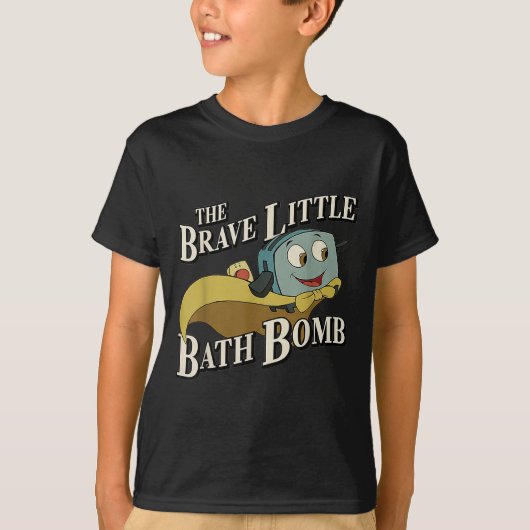 The Brave Little Bath Bomb  Tシャツ (正面)