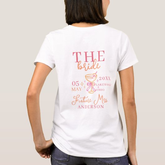 THE BRIDE! Coctail Bachelorette Party  Tシャツ (裏面)