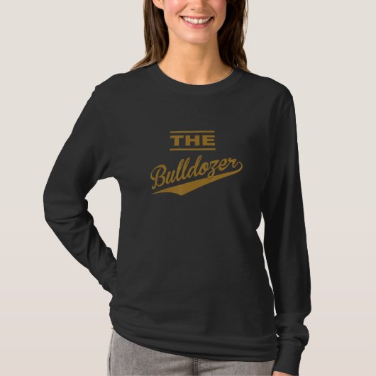 The Bulldozer  Bulldozer Force Outfit  Bulldozer D Tシャツ (正面)