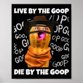 The Burnt Peanut Bungulator Goop Goop, Live By The ポスター (正面)