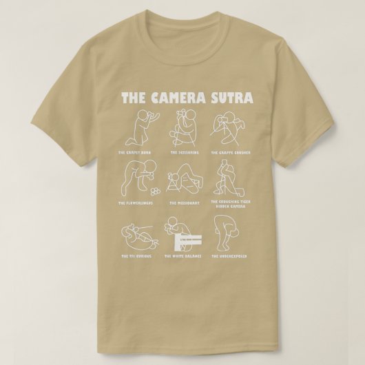 The Camera Sutra Kamasutra Photographer Cameraman Tシャツ (デザイン正面)