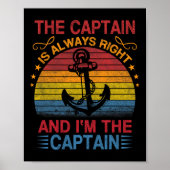 The Captain Is Always Right And I'm The Captain  ポスター (正面)