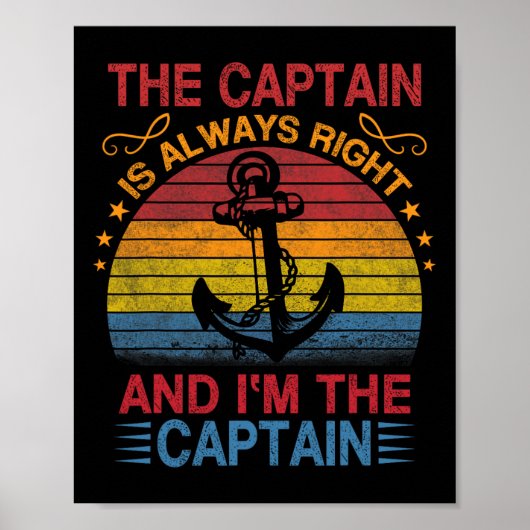 The Captain Is Always Right And I'm The Captain  ポスター (正面)