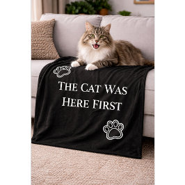 The Cat Was Here First Minimalist Pillow フリースブランケット