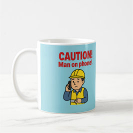 The 'CAUTION! Man on Phone!' mug コーヒーマグカップ