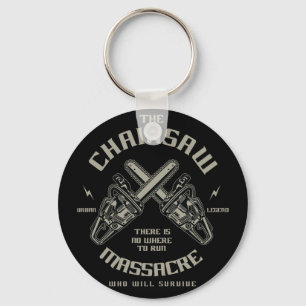 The Chainsaw Massacre who whill survive? キーホルダー
