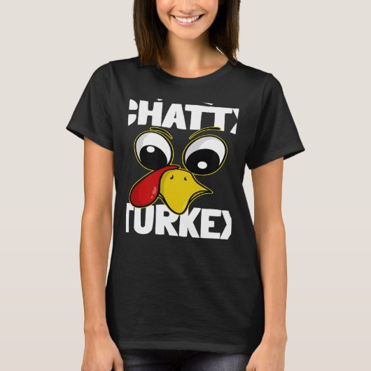 The Chatty Turkey Family Group Matching Thanksgivi Tシャツ (正面)
