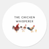 The Chicken Whisperer Funny  ラウンドシール (正面)