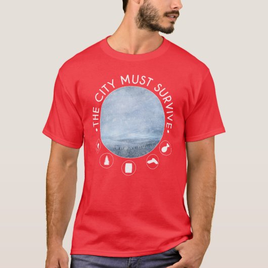 The city must survive original frostpunk inspired  tシャツ (正面)