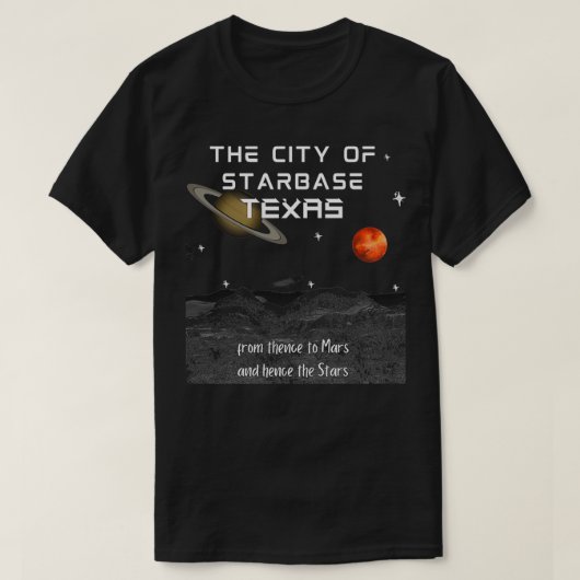 The City of Starbase Texas Tシャツ (デザイン正面)