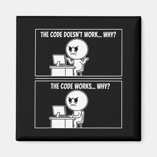 The Code Doesn't Work Funny Programmer Computer En マグネット (正面)