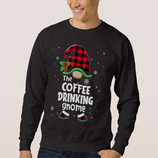 The Coffee Drinking Gnome Buffalo Plaid Christmas  スウェットシャツ (正面)