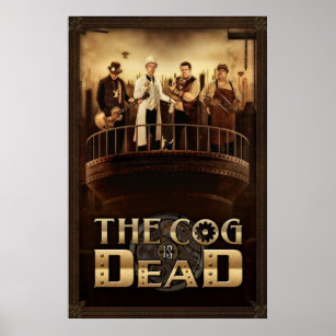 The Cog is Dead - Steam Cityポスター ポスター
