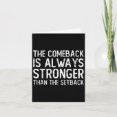 The Comeback Is Always Stronger - Motivational  カード (正面)