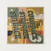 The Comeback Is Always Stronger Than The Setback タペストリー (正面(横))