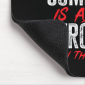 The Comeback Is Always Stronger Than The Setback M マウスパッド (コーナー)