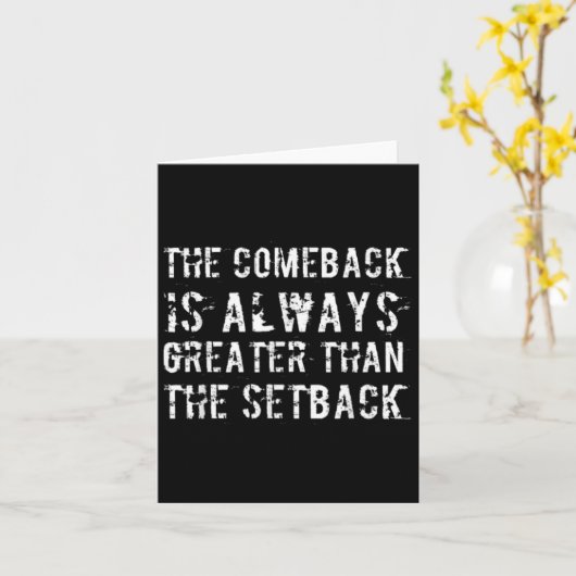 The Comeback Is Greater Than The Setback  カード (黄色い花)