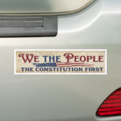 The Constitution First  バンパーステッカー (車上)