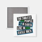 The Coolest People on Earth Live in Eagle Rock マグネット (正面/裏面)