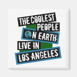 The Coolest People on Earth Live in Los Angeles マグネット