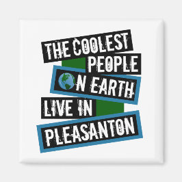The Coolest People on Earth Live in Pleasanton マグネット