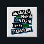 The Coolest People on Earth Live in Pleasanton 缶バッジ<br><div class="desc">This design features bold, layered text with the phrase "The Coolest People on Earth Live in Pleasanton" in a striking cool color palette. A globe graphic, integrated with coordinating blue and green blocks, symbolizes the city's global appeal. The design is suitable for showcasing local pride, as it boldly declares Pleasanton's...</div>