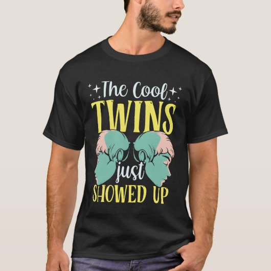 The Coolwins Just Showed Upwin Humor Funny girl Tシャツ (正面)