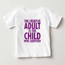 the creative Adult is the child who survived ベビーTシャツ