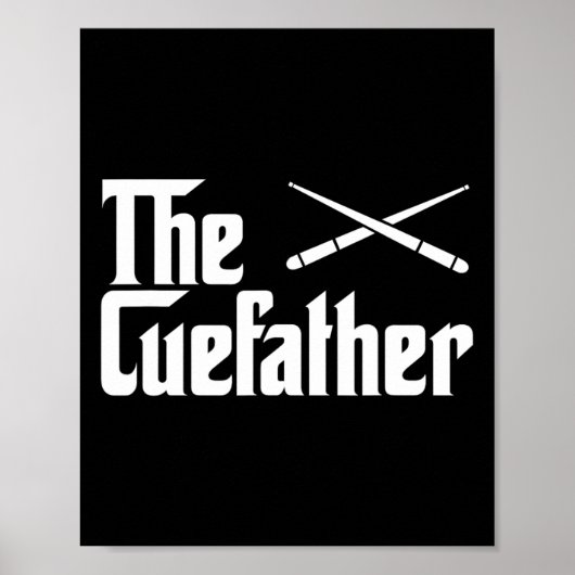 The Cue Father Funny Pool Billiards Player Gift  ポスター (正面)